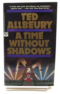 Time Without Shadows
