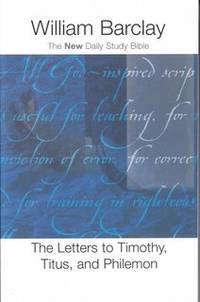 image of The Letters to Timothy, Titus, and Philemon (The New Daily Study Bible)