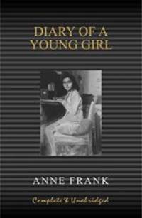 image of Anne Frank: Diary of a Young Girl (Complete and Unabridged)