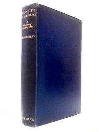 Midnight on the Desert - A Chapter of Autobiography