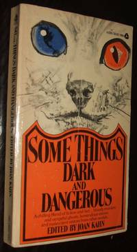image of Some Things Dark and Dangerous