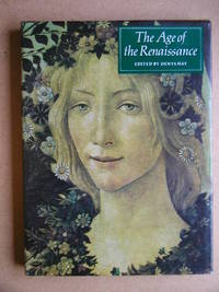 The Age of the Renaissance. by Denys. Edited By Hay - Hardcover - Reprint. - 1986 - from N. G. Lawrie Books. (SKU: 31451)