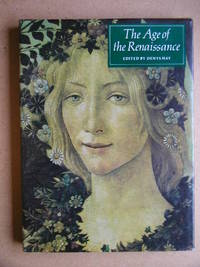 The Age of the Renaissance. by Hay, Denys. Edited By - 1986