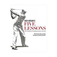 Ben Hogan's Five Lessons: The Modern Fundamentals of Golf