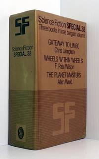 Science Fiction Special 38: Gateway to Limbo; Wheels within Wheels; The Planet Masters