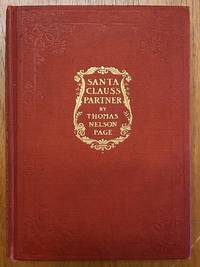 Santa Claus&#039;s Partner by Page, Thomas Nelson - 1899