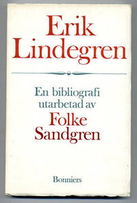 Erik Lindegren. En bibliografi.