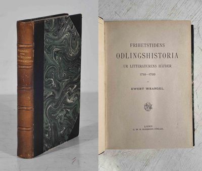 Frihetstidens odlingshistoria. Ur litteraturens…