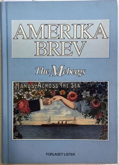 Amerikabrev. The Mebergs