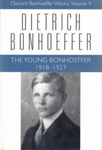 The Young Bonhoeffer: 1918-1927