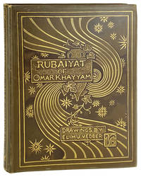 Rubaiyat of Omar Khayyam, the Astronomer-Poet of Persia. Rendered into English Verse by Edward Fitzgerald with an Accompaniment of Drawings by Elihu Vedder