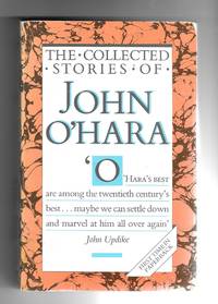 Collected Stories of John O&#039;Hara by O&#39;Hara, John - 1984