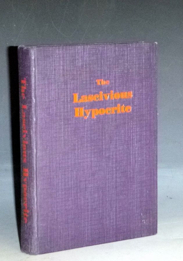 The Lascivious Hypocrite, or, the Triumphs of Vice