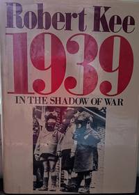 1939:  In the Shadow of War
