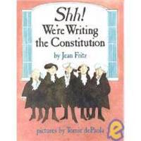 image of Shh! We're Writing the Constitution