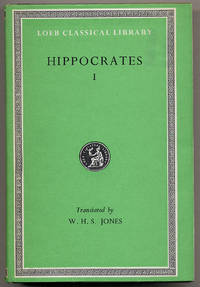 Hippocrates: Volume I. by HIPPOCRATES - 1972