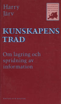 KUNSKAPENS TRÄD. Om lagring och spridning av…