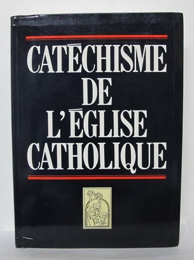Catéchisme de l'église catholique.