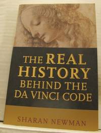 The Real History Behind the Da Vinci Code.