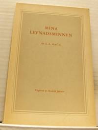 Mina levnadsminnen. Uutgivna av Ernfrid Jäfvert.