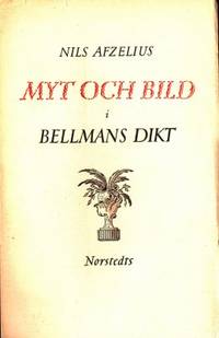 Myt och bild i Bellmans dikt.