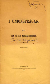 I unionsfrågan. IV. Den 25 § af Norges grundlov.