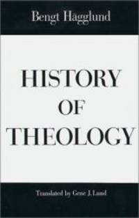 History of Theology by Hagglund, Bengt - 1987-06-01