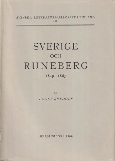Sverige och Runeberg 1849-1863.