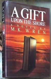 A Gift Upon the Shore