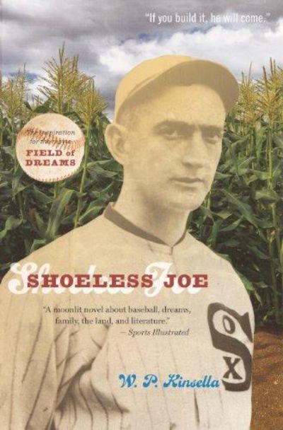 shoeless joe analysis Find all available study guides and summaries for shoeless joe by w p kinsella if there is a sparknotes, shmoop, or cliff notes guide, we will have it listed here. shoeless joe analysis Find all available study guides and summaries for shoeless joe by w p kinsella if there is a sparknotes, shmoop, or cliff notes guide, we will have it listed here.