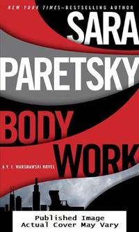 Body Work (A V.I. Warshawski Novel)