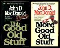 THE GOOD OLD STUFF - with - MORE GOOD OLD STUFF by MacDonald, John D. (introduction by Francis M. Nevins Jr) - 1983