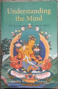 Understanding the Mind: The Nature and Power of the Mind