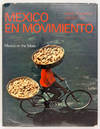 México en Movimiento / Mexico on the Move