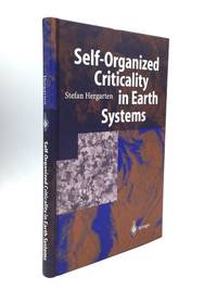 SELF-ORGANIZED CRITICALITY IN EARTH SYSTEMS