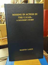Missing In Action In The U.S.S.R.: A Soldier's Story