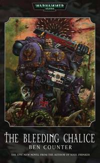The Bleeding Chalice: No. 2 (Soul Drinkers)