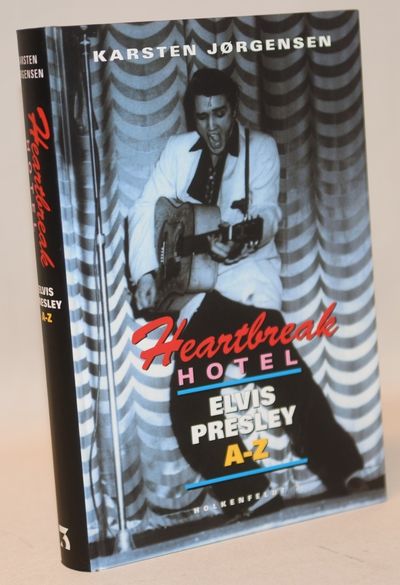 Heartbreak Hotel - Elvis Presley A - Z.