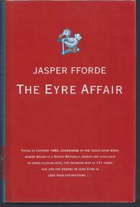 The Eyre Affair by Fforde, Jasper - 2001