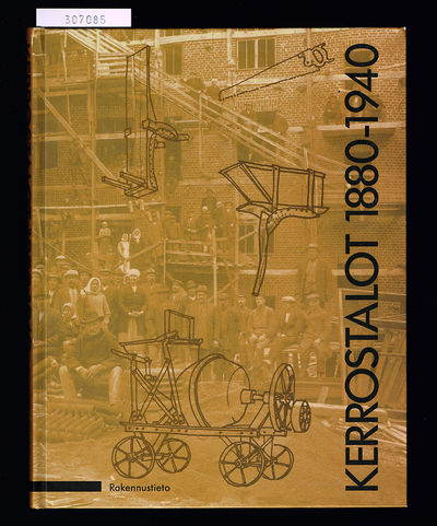 Kerrostalot 1880-1940.