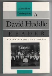 cover of A David Huddle Reader Selected Prose and Poetry