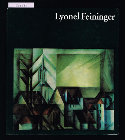 Lyonel Feininger. Mit neunzehn farbigen Tafel und…