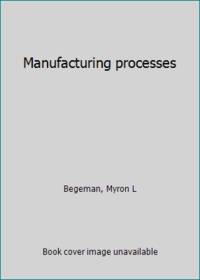 image of Manufacturing processes