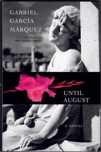 Until August: A Novel