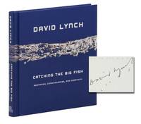 Catching the Big Fish: Meditation, Consciousness and Creativity