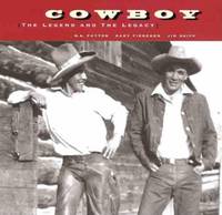 Cowboy : The Legend and the Legacy