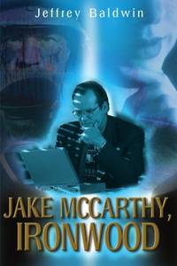 Jake McCarthy, Ironwood
