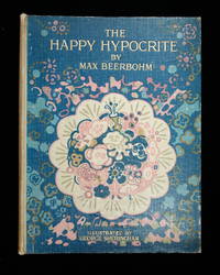 The Happy Hypocrite by Max Beerbohm - 1915