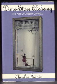 image of Dime Store Alchemy: The Art of Joseph Cornell