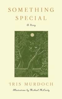 Something Special: A Story